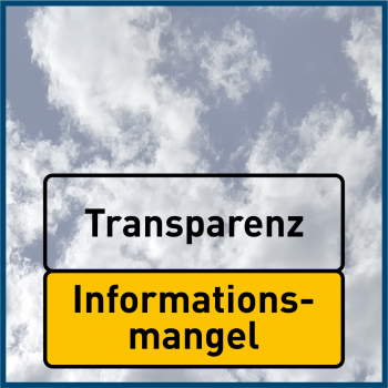 Piktogramm eines Ortsschildes mit den Wörtern "Transparenz" und "Informationsmangel", im Hintergrund Himmel